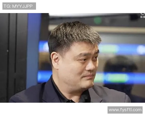 赵磊姚明携手共创篮球新篇章展现中国体育的无限可能与未来发展 赵磊姚明携手共创篮球新篇章展现中国体育的无限可能与未来发展